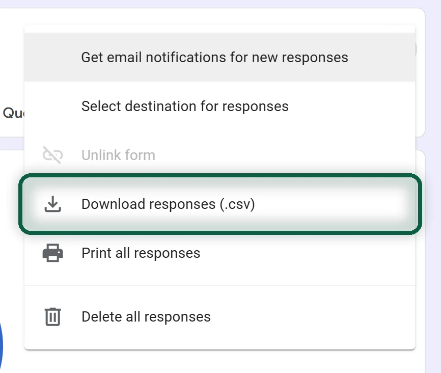 Onglet des réponses de Google Forms avec le menu à trois points ouvert et l'option de téléchargement des réponses au format .csv mise en évidence